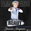 Boti Ready - Dunuza Amapiano - Single